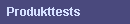 Produkttests